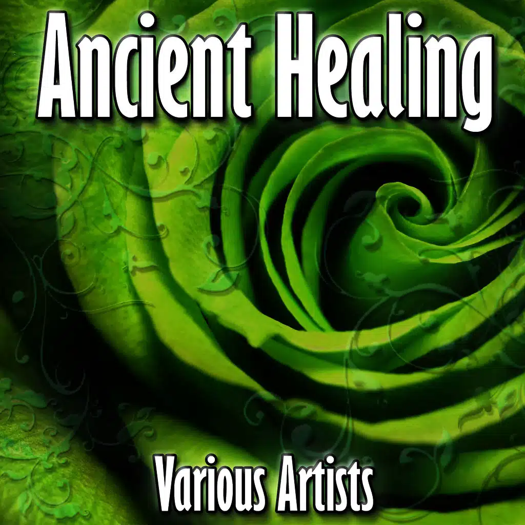 Ancient Healing