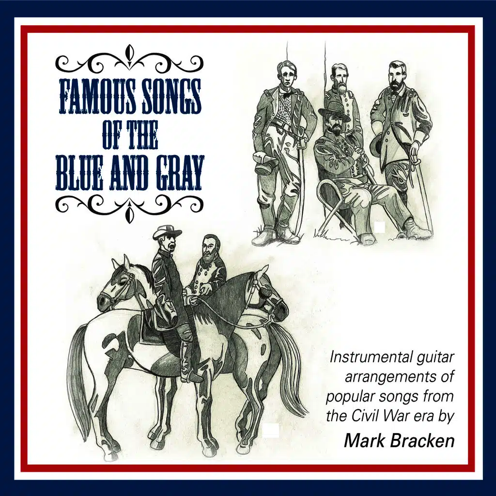 Famous Songs of the Blue and Gray (Version 2)