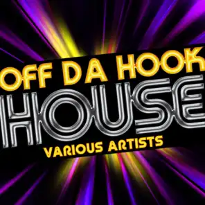 Off da Hook House