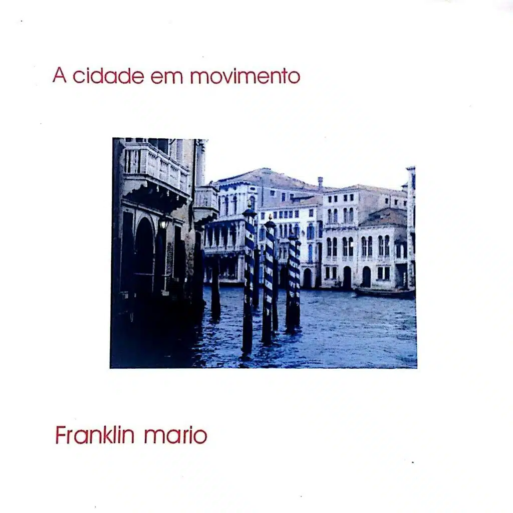 A Cidade em Movimento