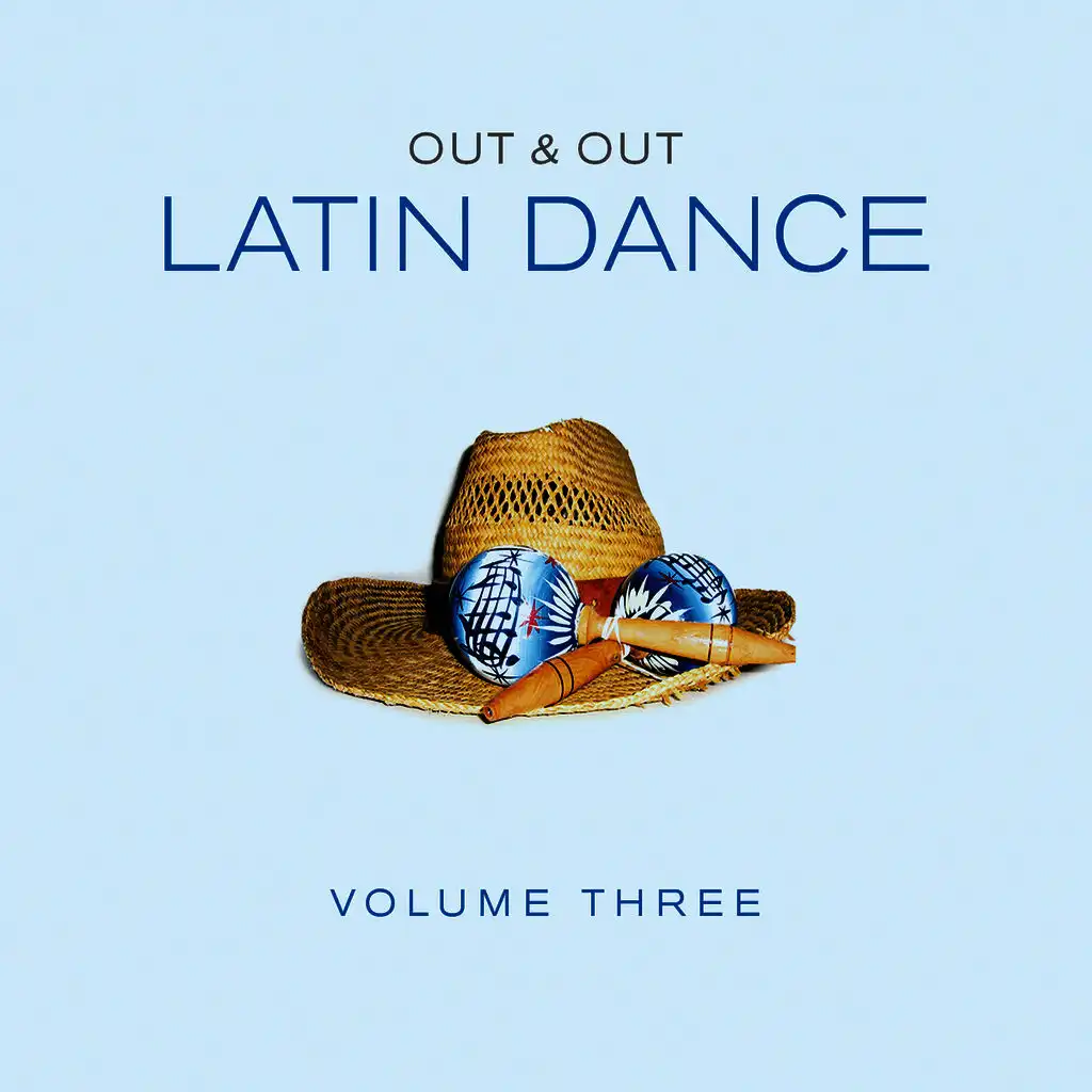 Out & Out Latin Dance - Vol.3