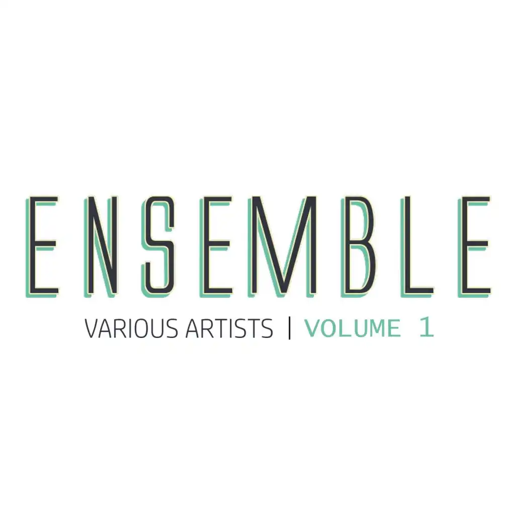 Ensemble, Vol. 1