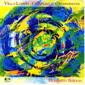 Heitor Villa-Lobos: Cirandas e Cirandinhas