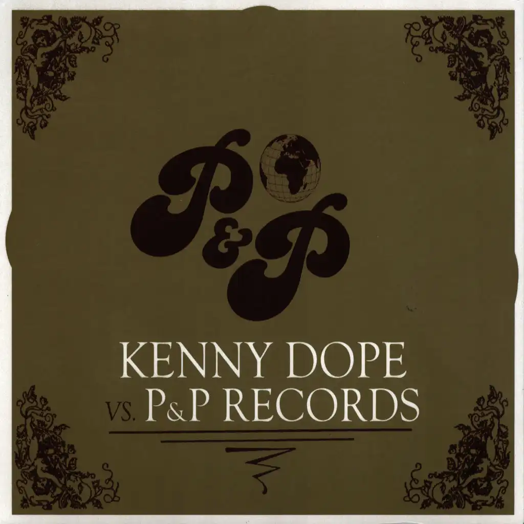 Kenny Dope VS P&P Records