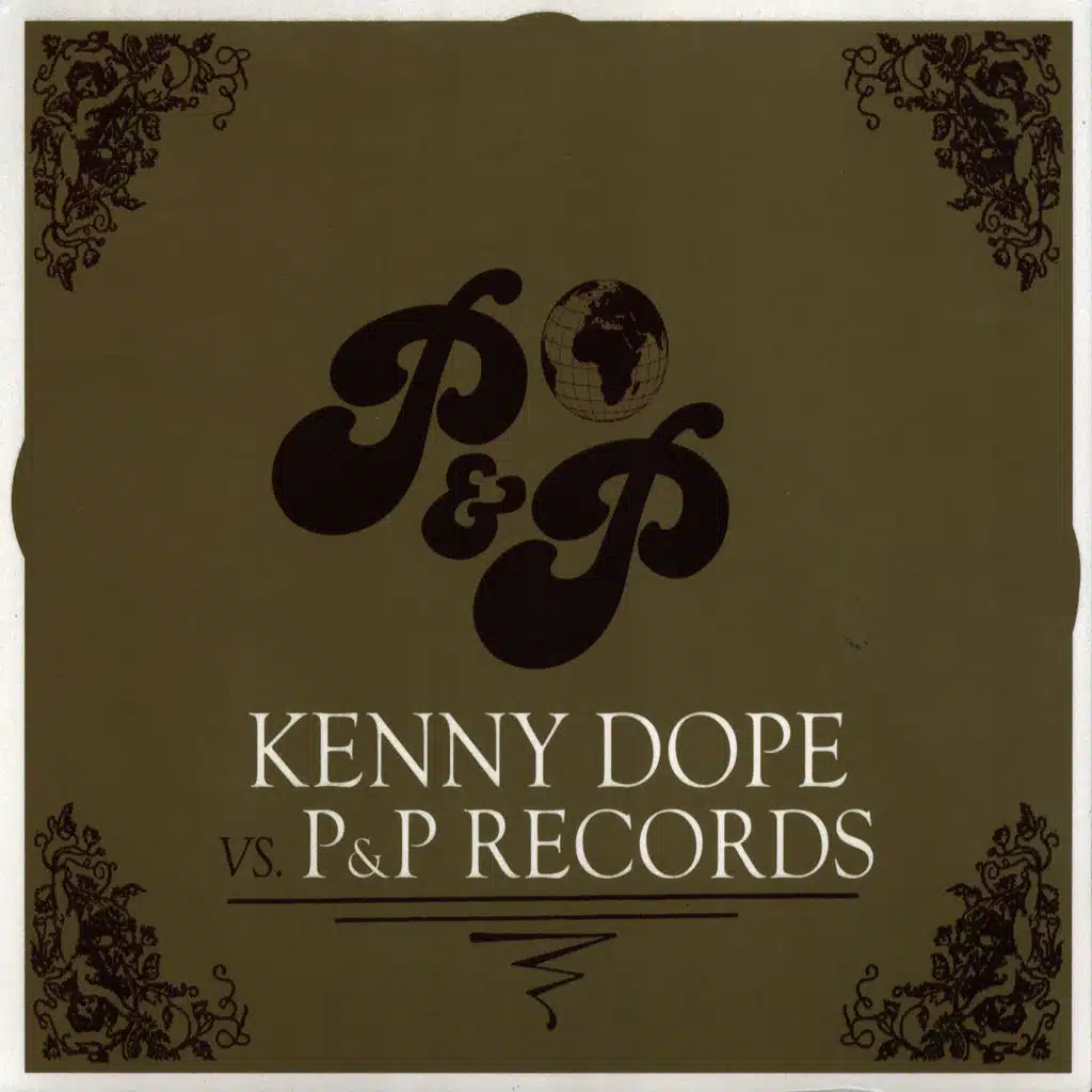 Kenny Dope VS P&P Records