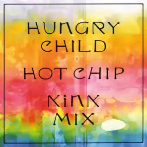 Hungry Child (KiNK Mix (Edit))