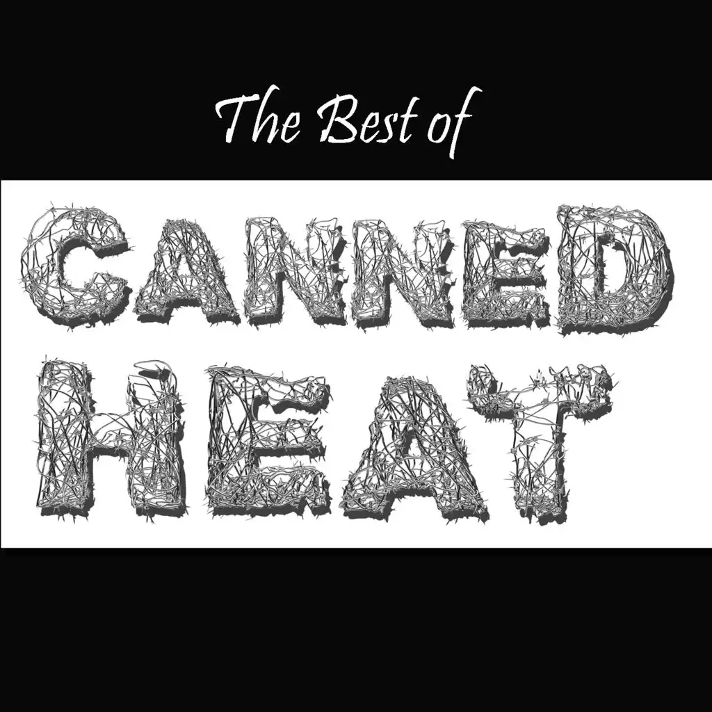 The Best Of Canned Heat
