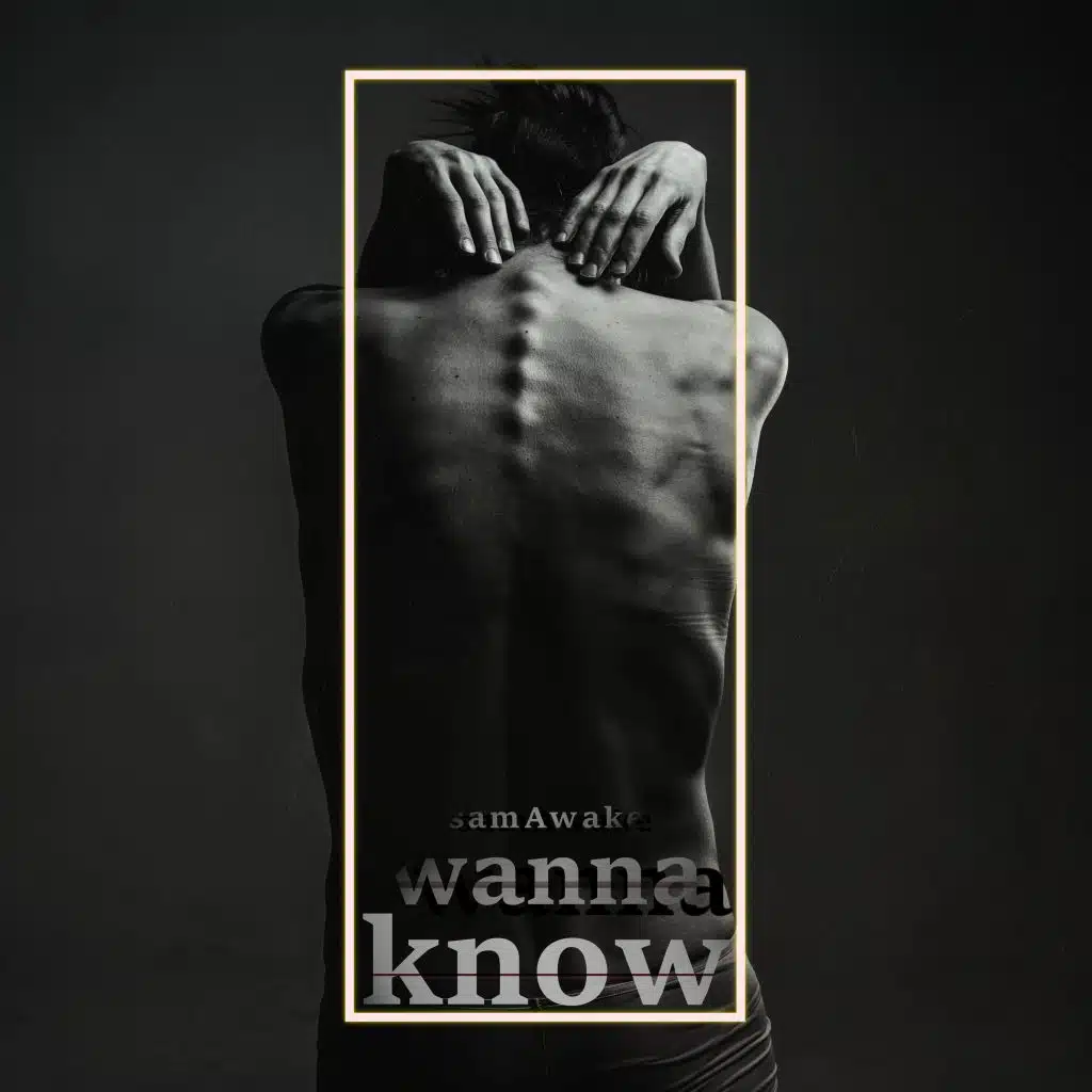 Wanna Know