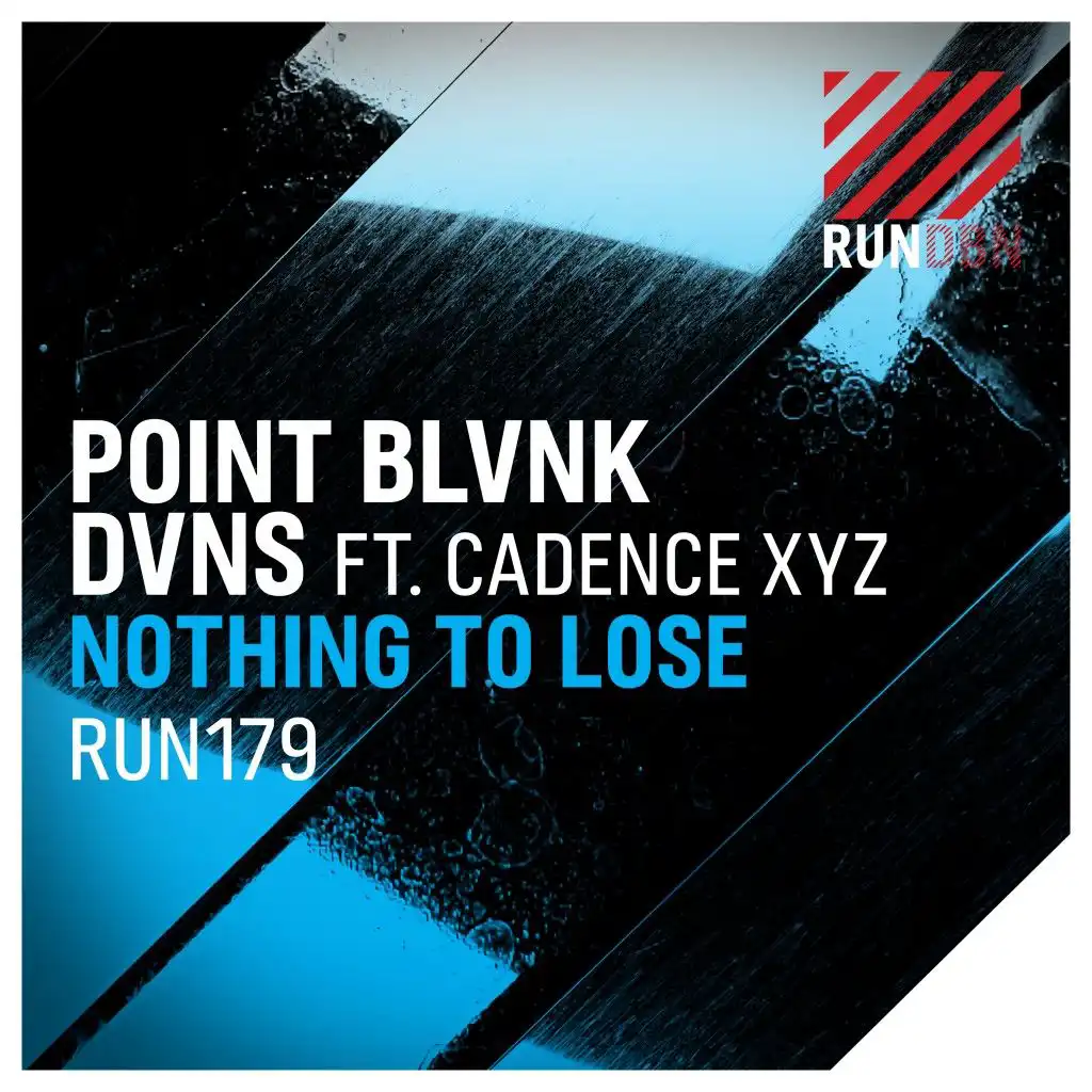 Nothing to Lose (Extended Mix) [feat. Cadence XYZ]