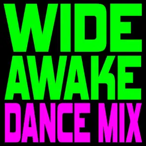 Wide Awake (Dance Mix) - Single