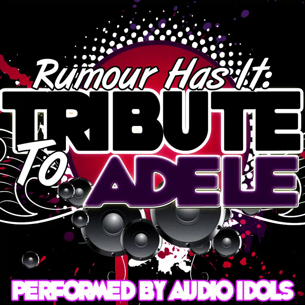 Rumour Has It: Tribute to Adele