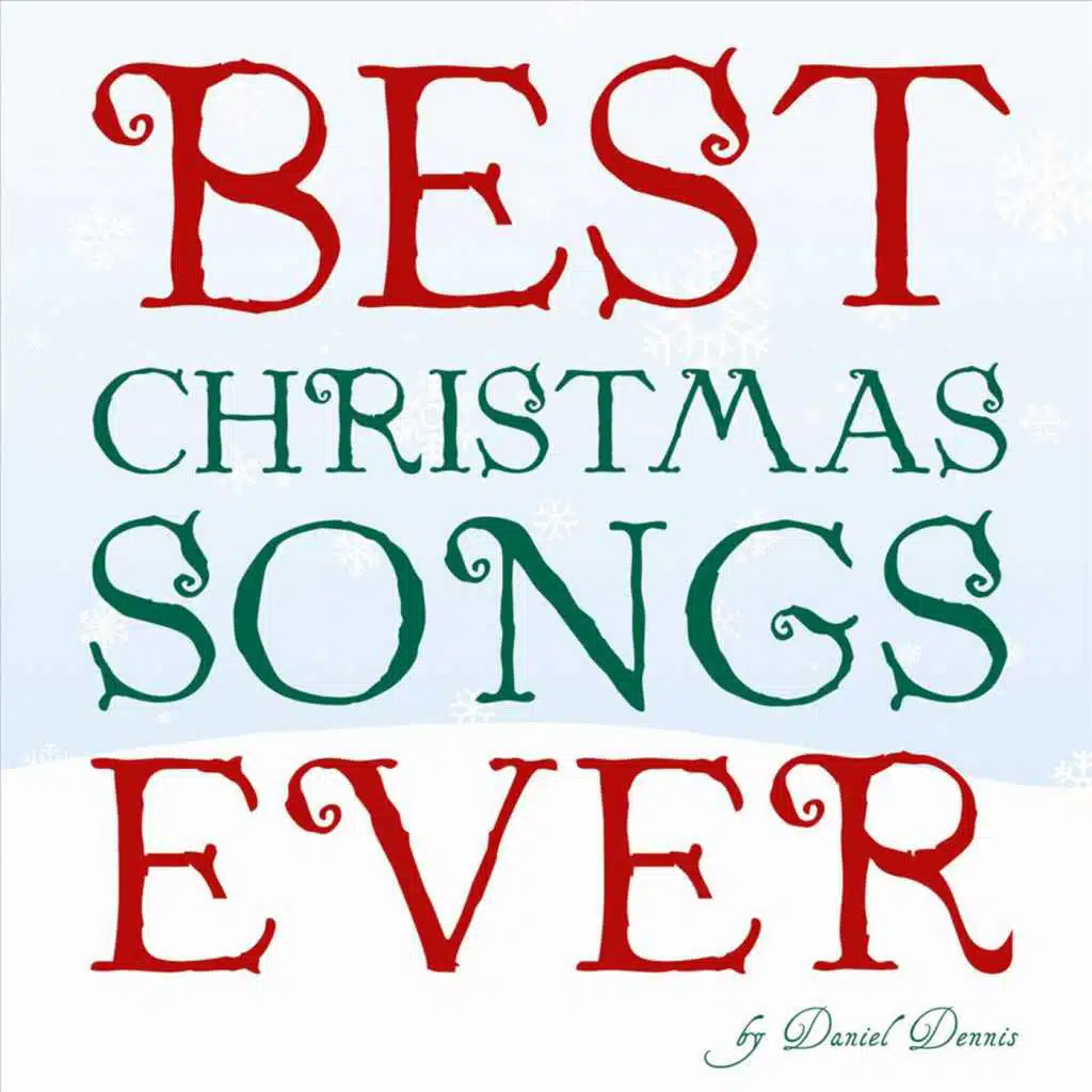 Best Christmas Songs Ever