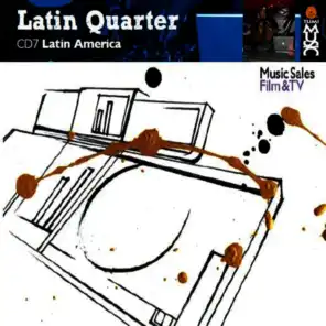 Latin Quarter - Latin America