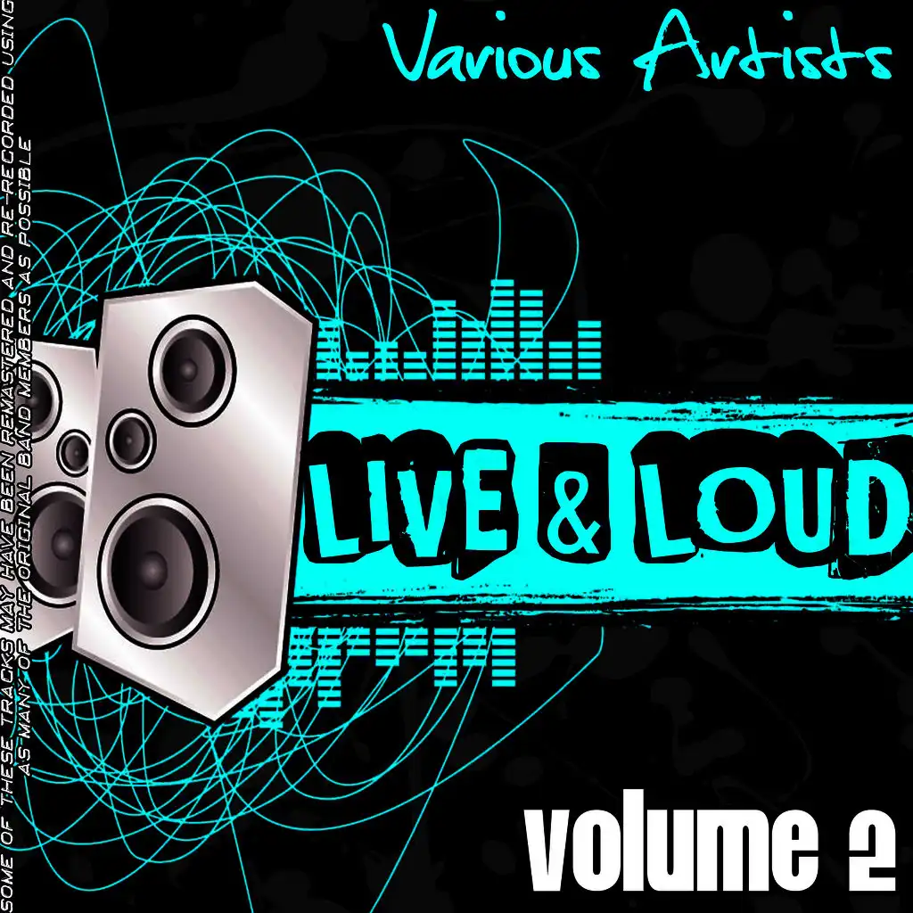 Live And Loud Volume 2