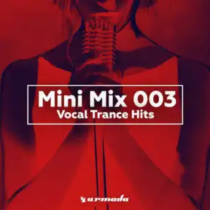 Vocal Trance Hits (Mini Mix 003) - Armada Music