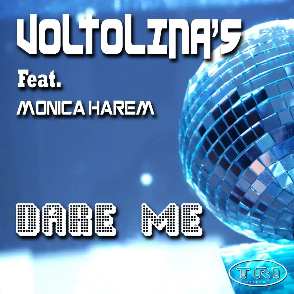 Dare Me (Extended Mix) [feat. Monica Harem]