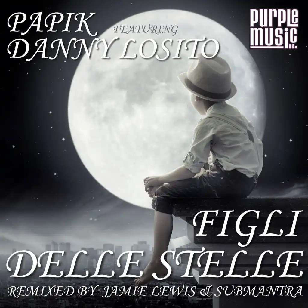 Figli delle stelle (feat. Danny Losito)