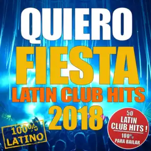 Quiero Fiesta (Club Hits 2018)
