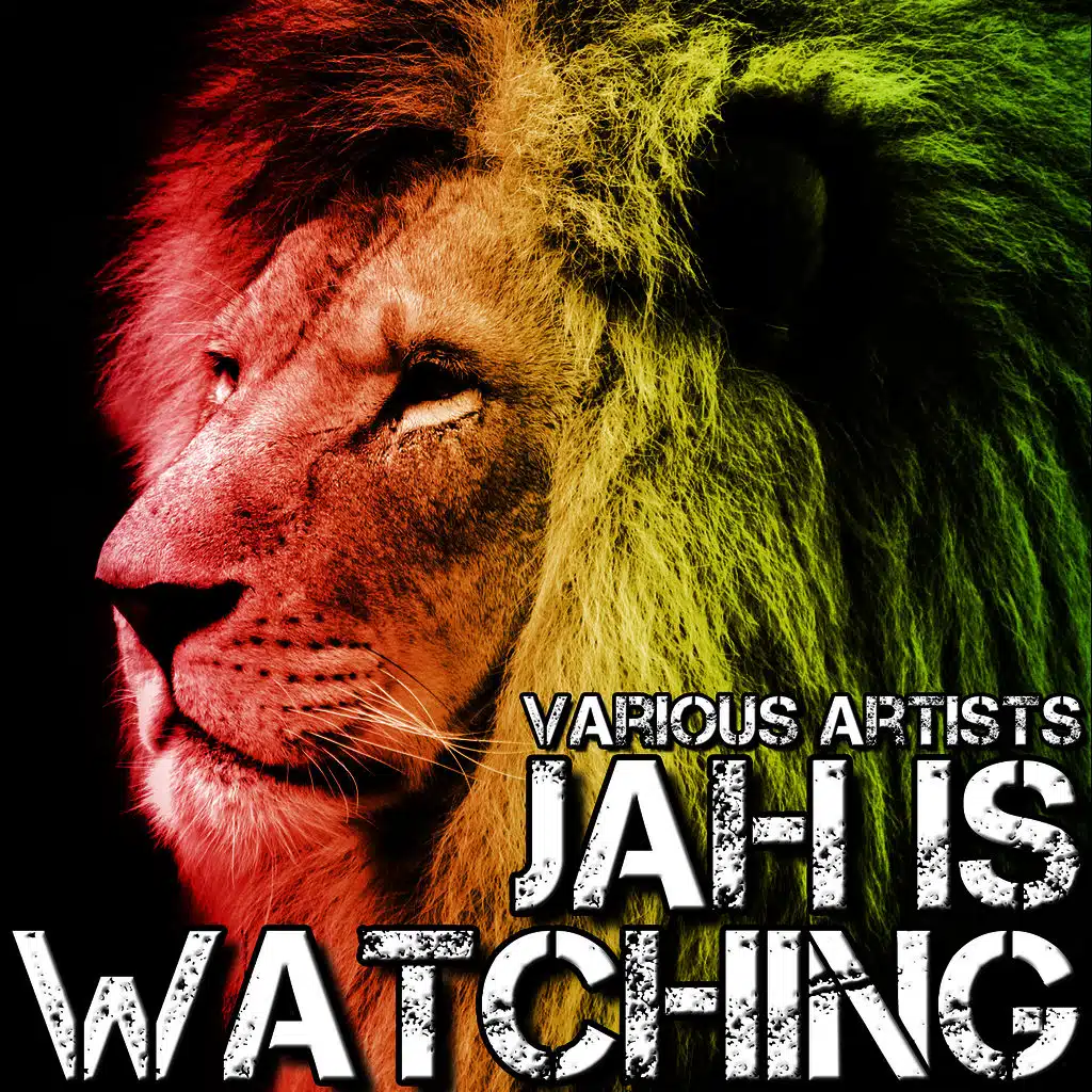 Jah Is Watching
