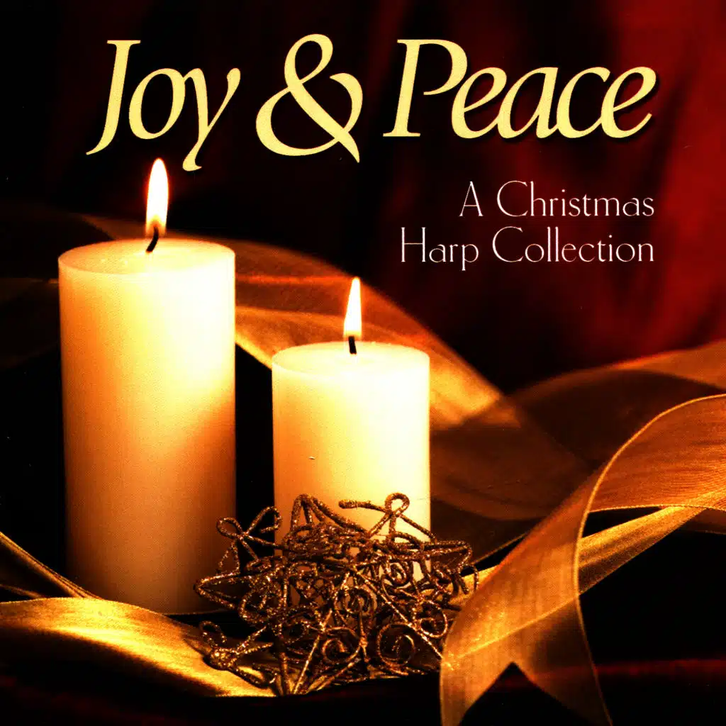 Joy & Peace: A Christmas Harp Collection