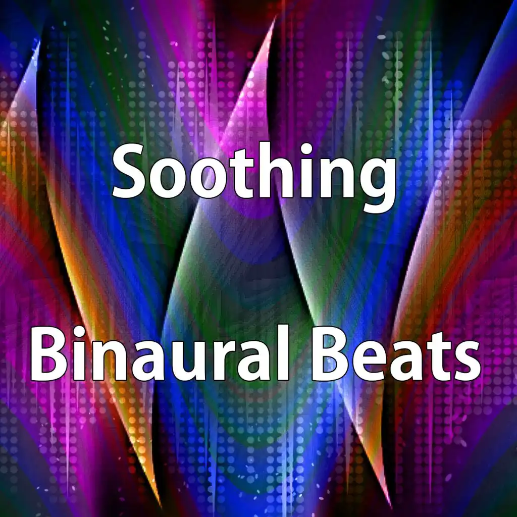 Soothing Binaural Beats