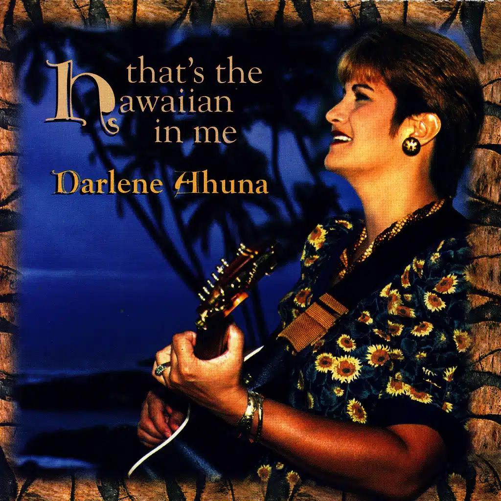 That's The Hawaiian In Me