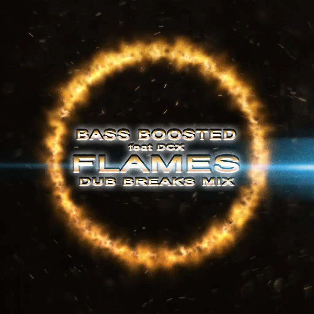 Flames (feat. DCX) [Dub Breaks Mix]