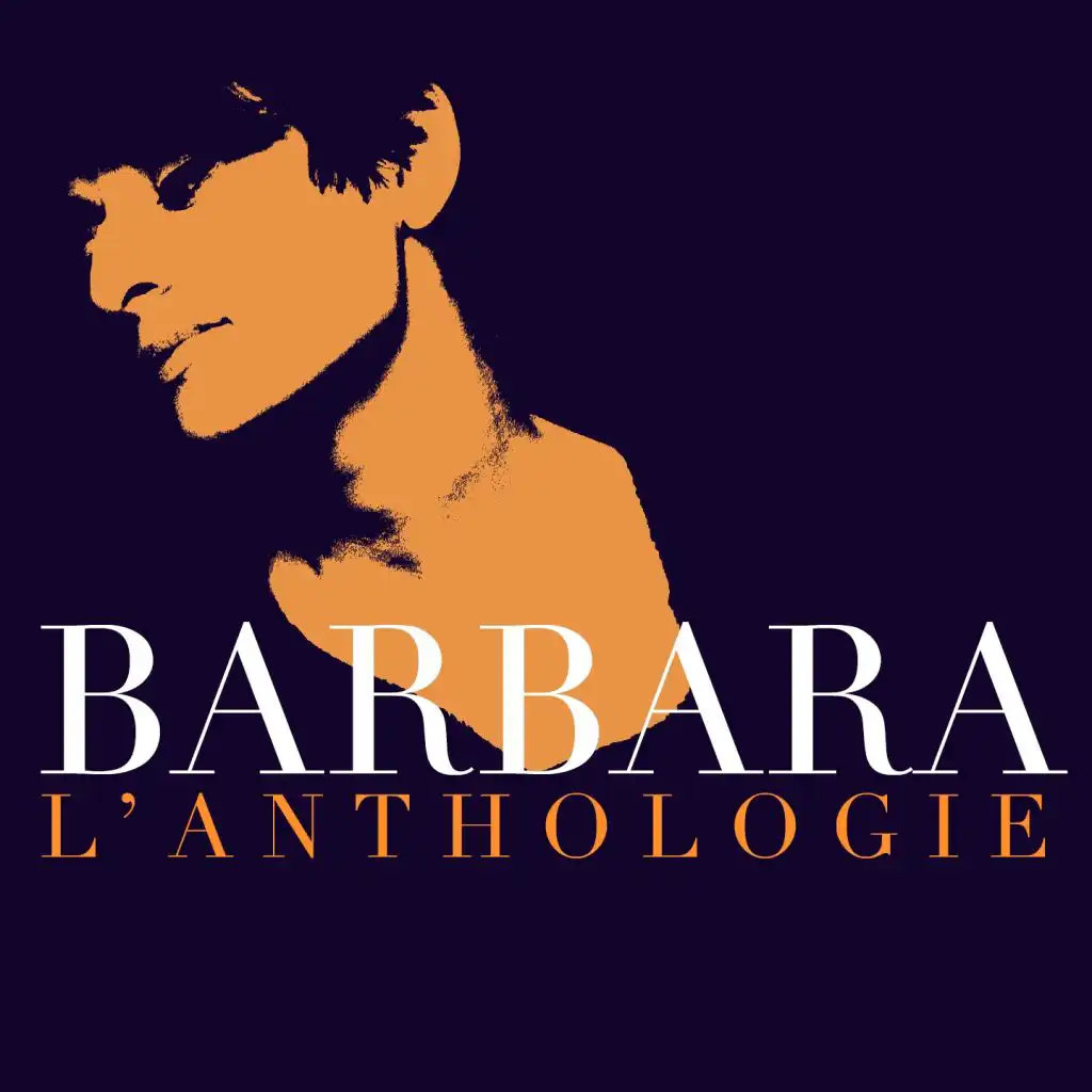Barbara - Anthologie (By Chanson Française)