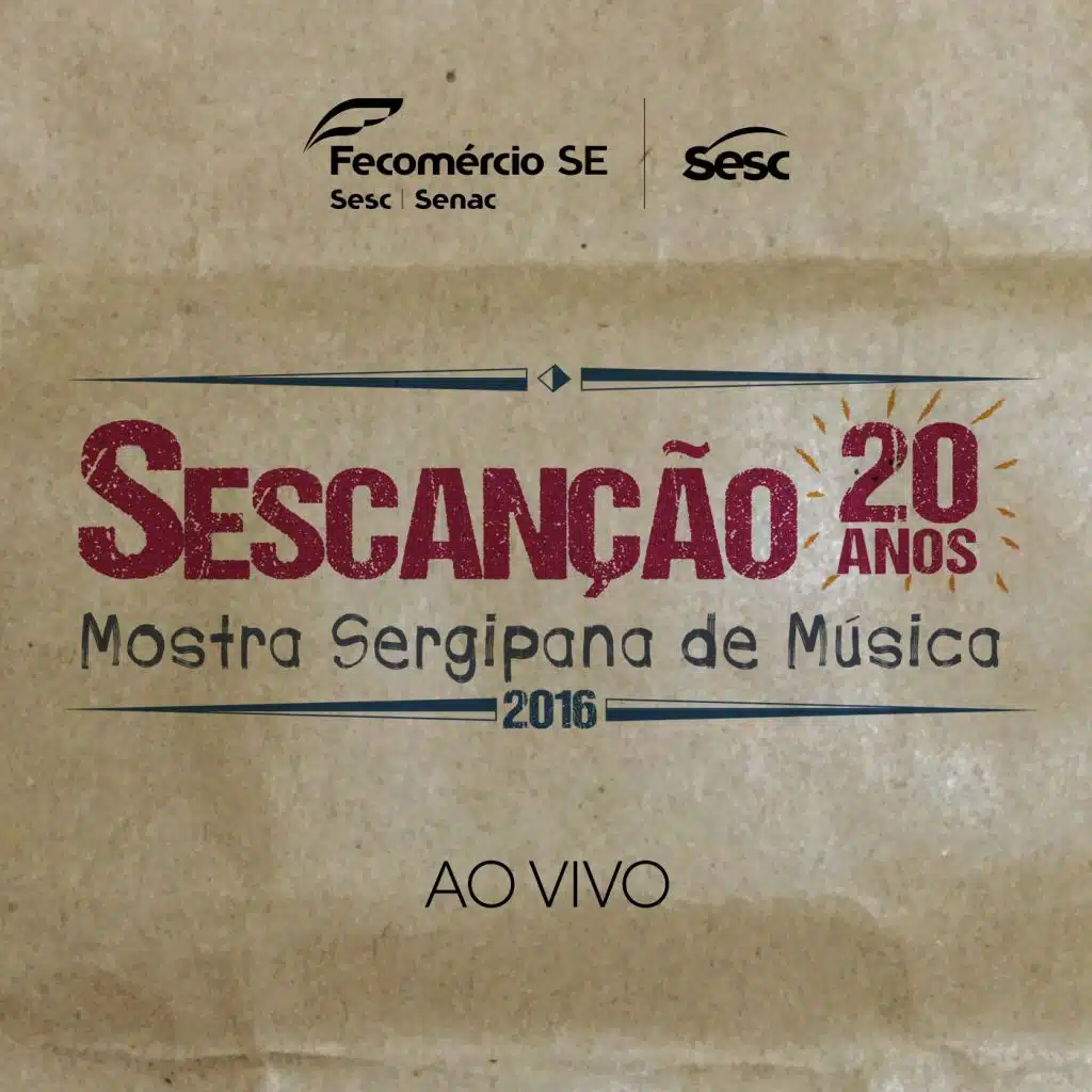 Sescanção 20 Anos: Mostra Sergipana de Música (Ao Vivo)