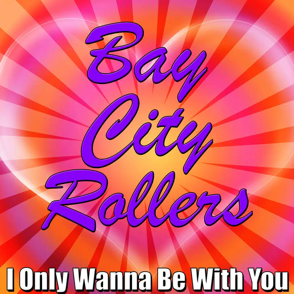 I Only Wanna Be With You