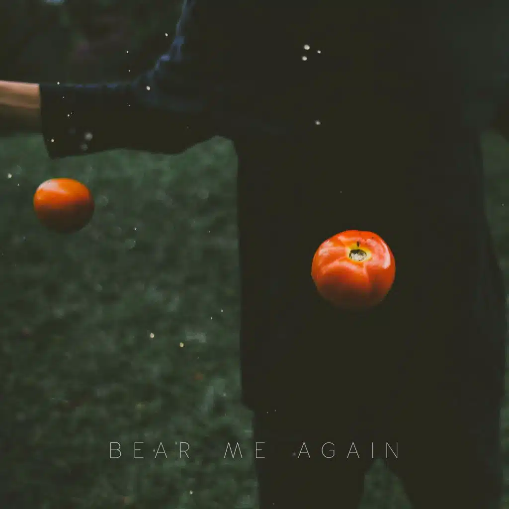 Bear Me Again