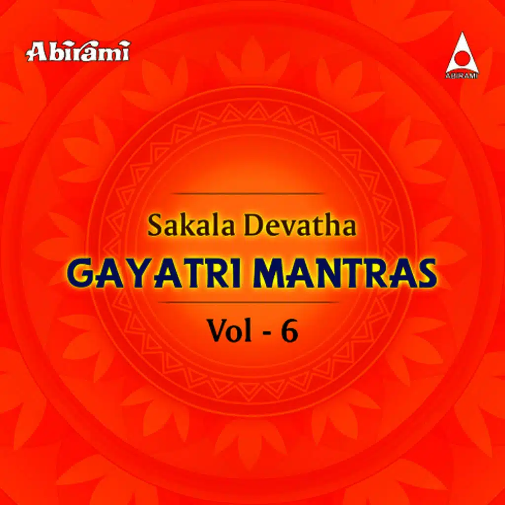 Sakala Devatha Gayatri Mantras, Vol. 6