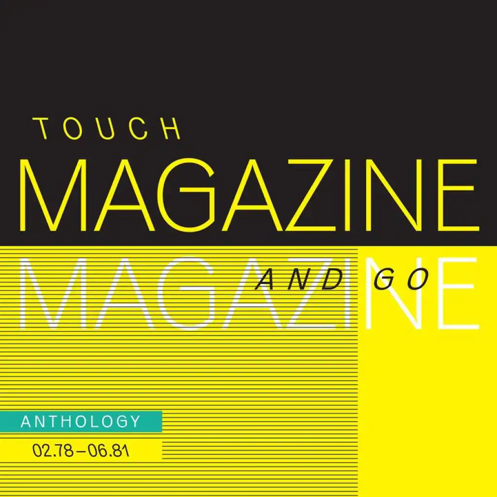 Touch And Go: Anthology 02.78 - 06.81