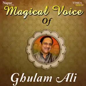 Magical Voice of Ghulam Ali