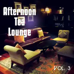 Afternoon Tea Lounge, Vol. 3