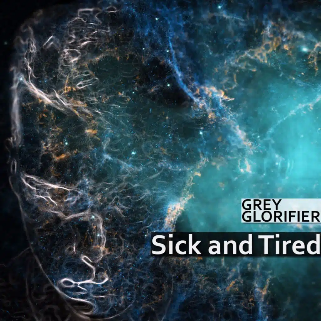 Sick and Tired
