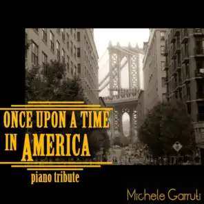 Once Upon a Time in America (Solo Piano)