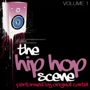 The Hip Hop Scene Volume 1