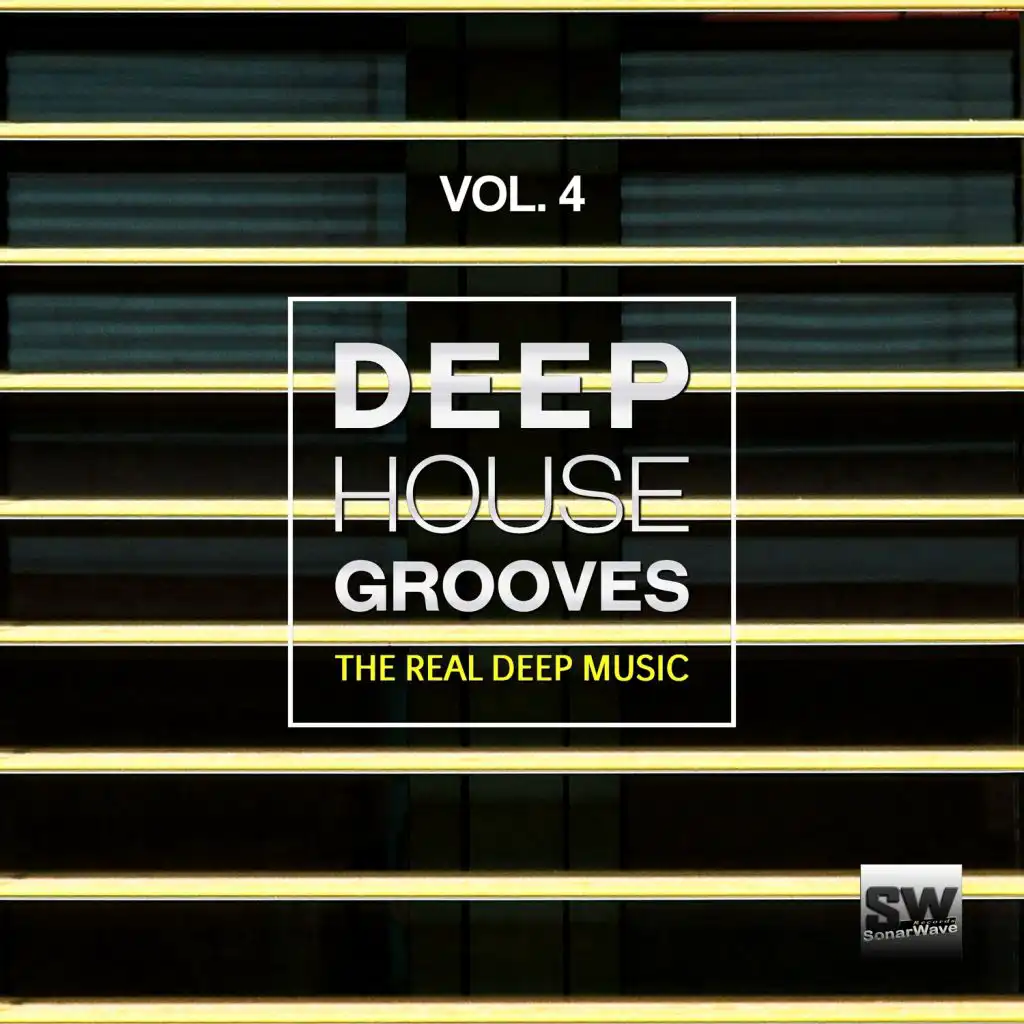 Deep House Grooves, Vol. 4 (The Real Deep Music)