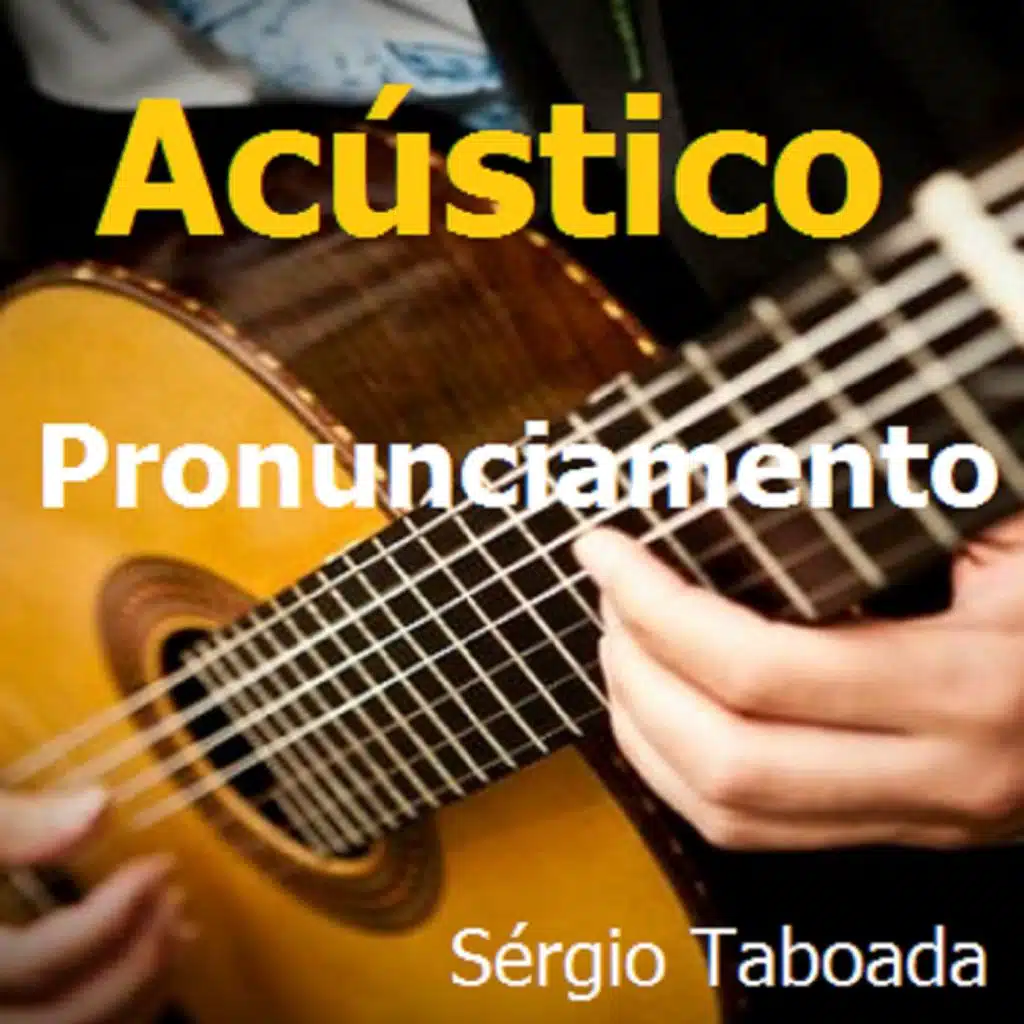 Pronunciamento (Acústico)