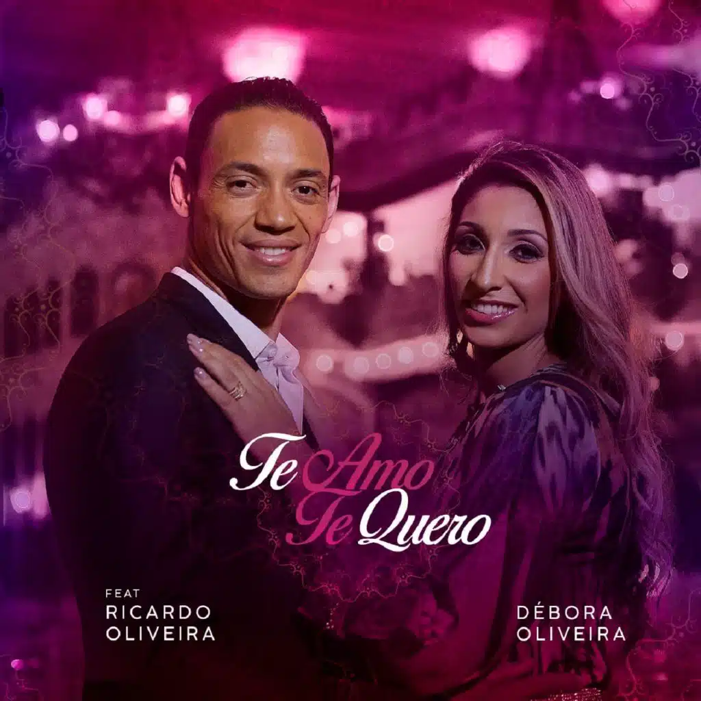 Te Amo, Te Quero (feat. Ricardo Oliveira)