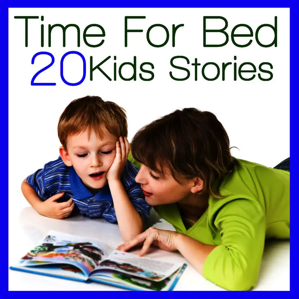 Time For Bed - 20 Kids Stories