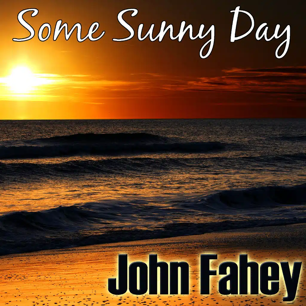 Some Sunny Day