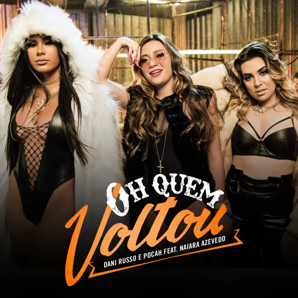 Oh Quem Voltou (feat. Naiara Azevedo)