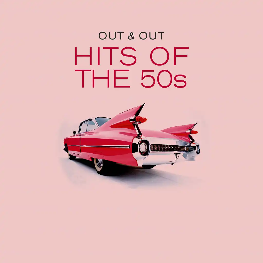 Out & Out Hits of the 50s