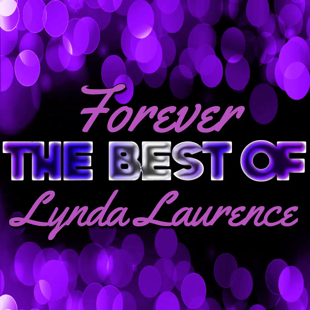 Forever - The Best of Lynda Laurence