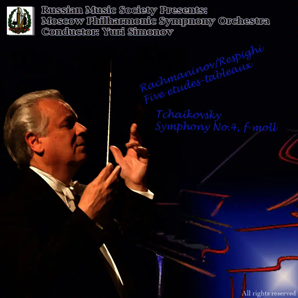 Rachmaninov -Etudes - Tableux; Tchaikovsky - Symphony No. 4