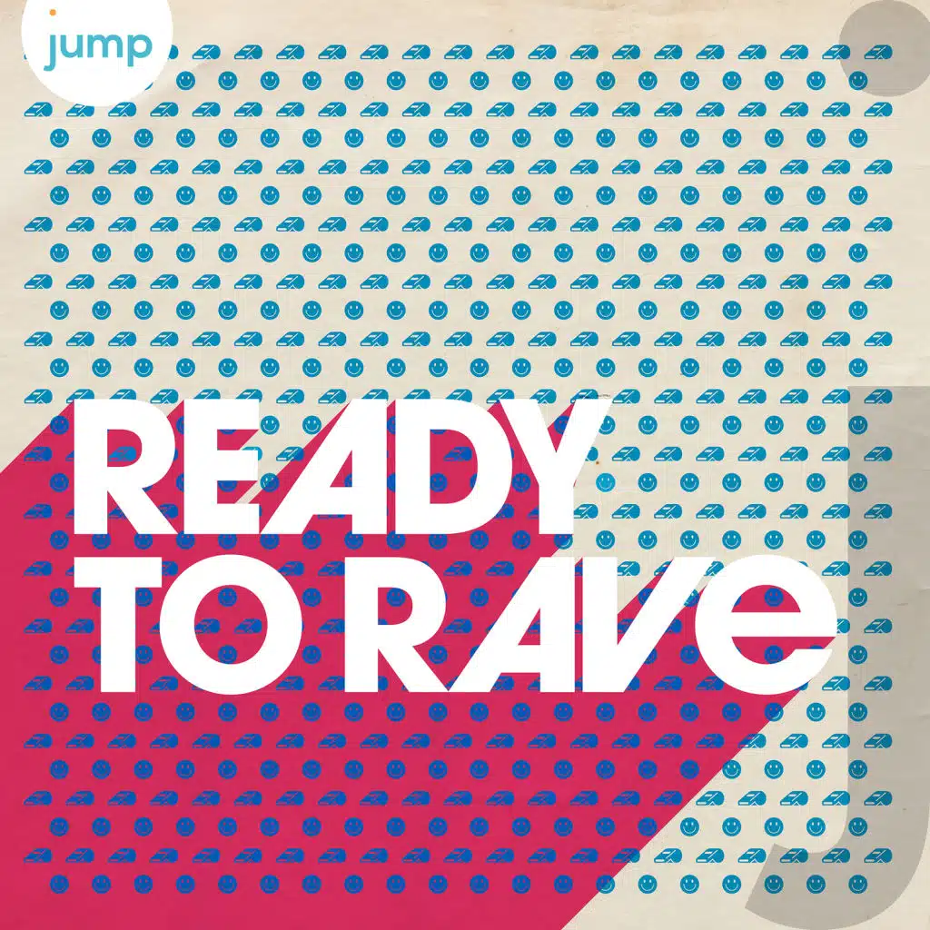Ready to Rave