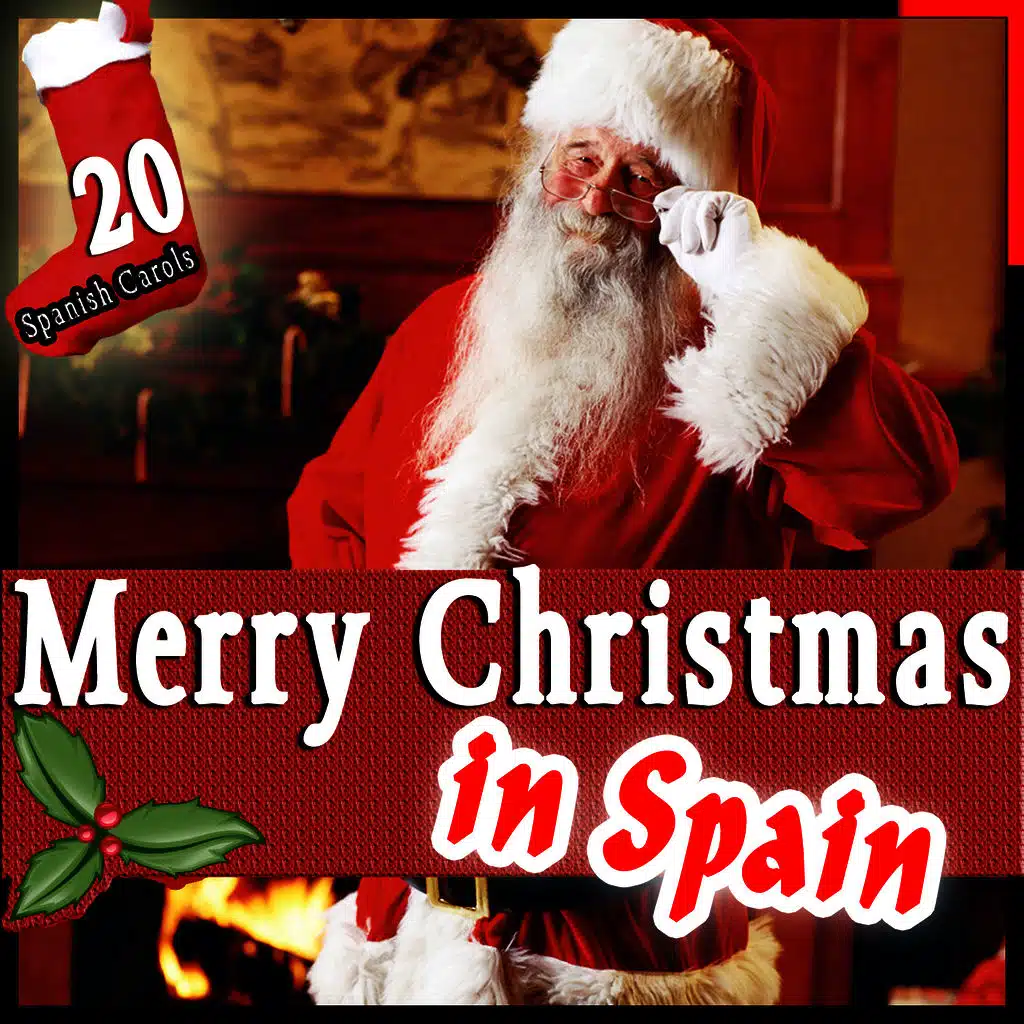 20 Spanish Carols. Merry Christmas in Spain
