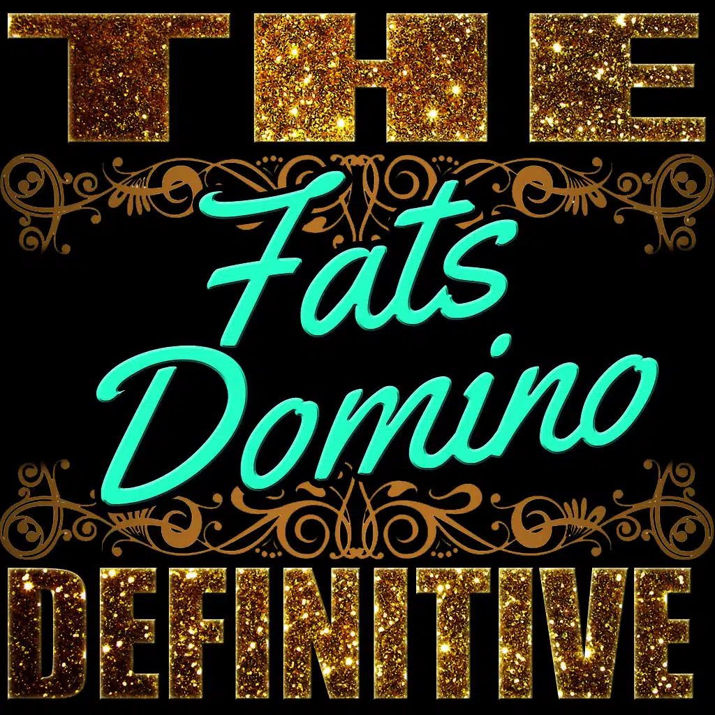 The Definitive: Fats Domino